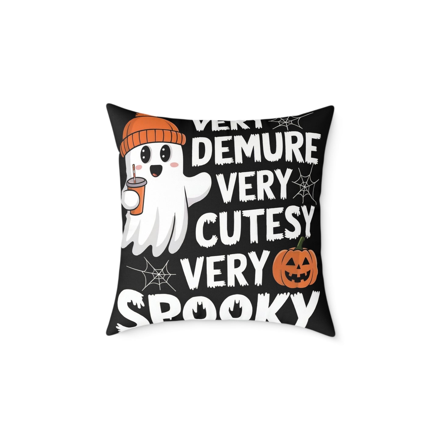 Very Demure Very Cutesy Very Spooky Square Poly Canvas Pillow