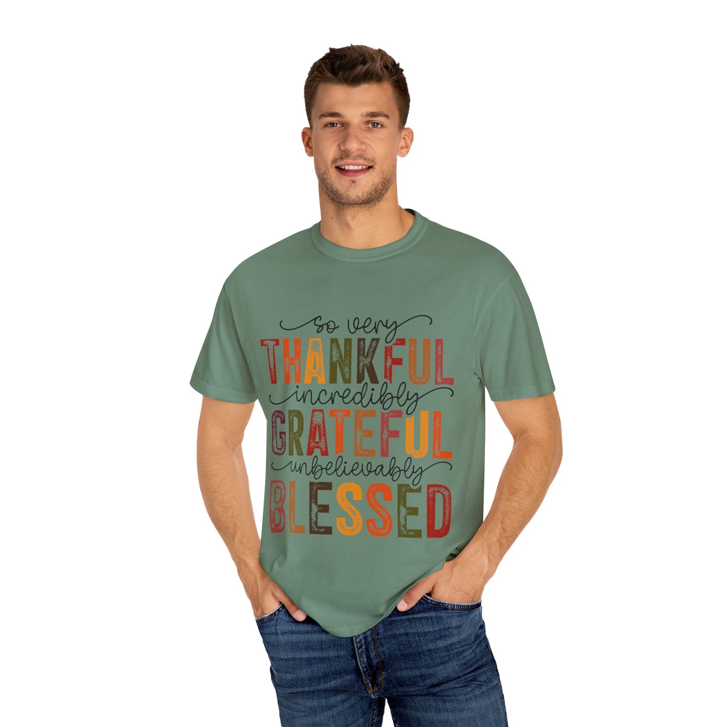 Grateful Blessed Thankful Unisex Garment-Dyed T-shirt