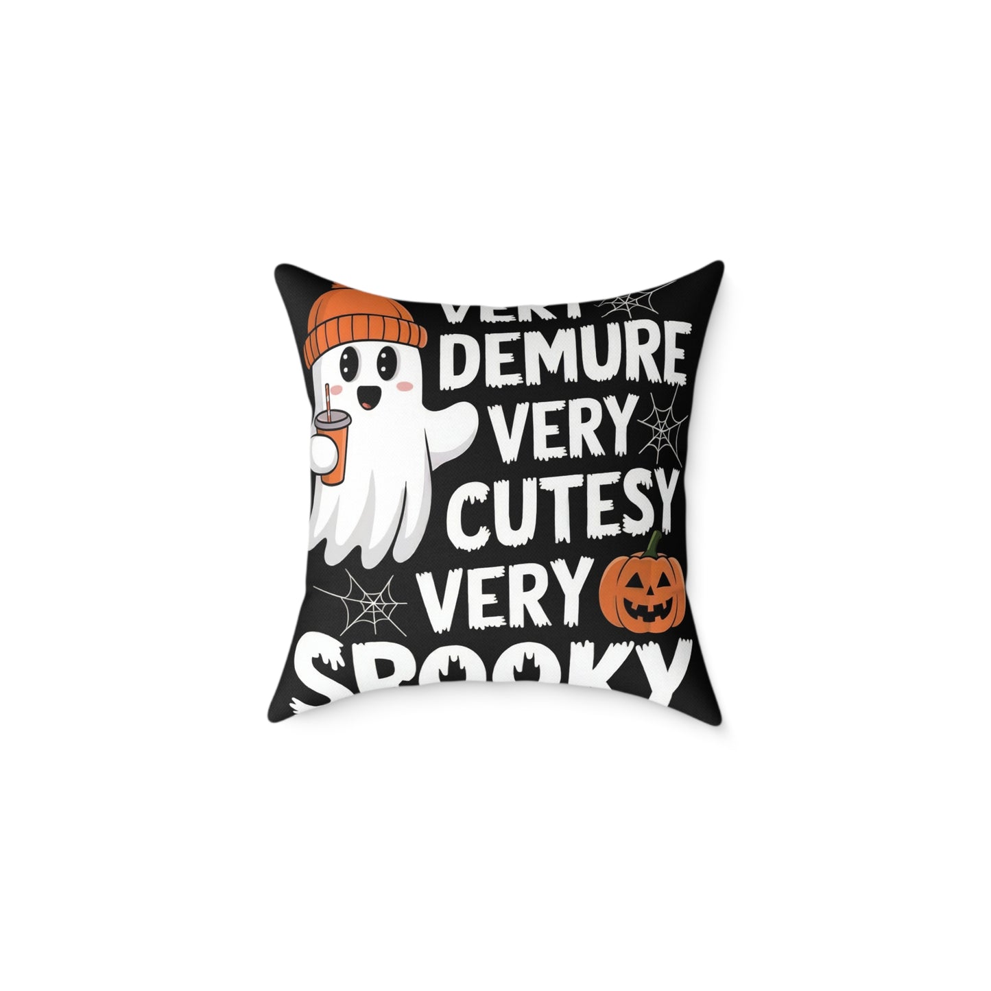 Very Demure Very Cutesy Very Spooky Square Poly Canvas Pillow