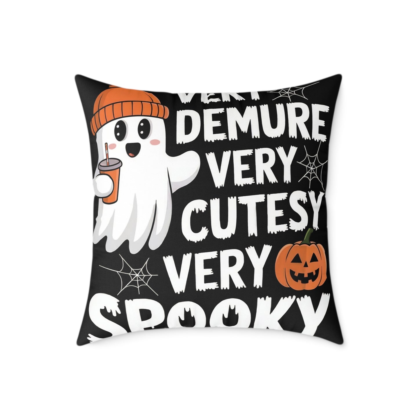 Very Demure Very Cutesy Very Spooky Square Poly Canvas Pillow