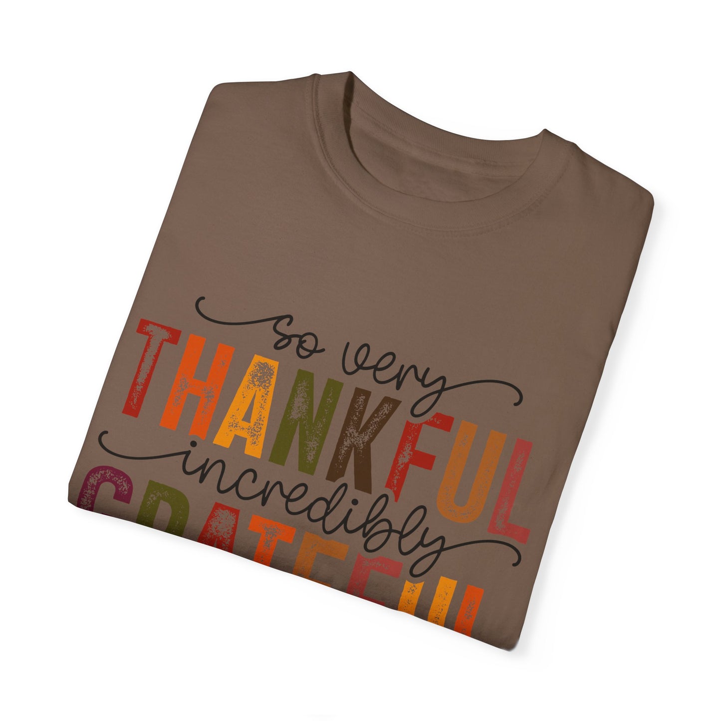 Grateful Blessed Thankful Unisex Garment-Dyed T-shirt