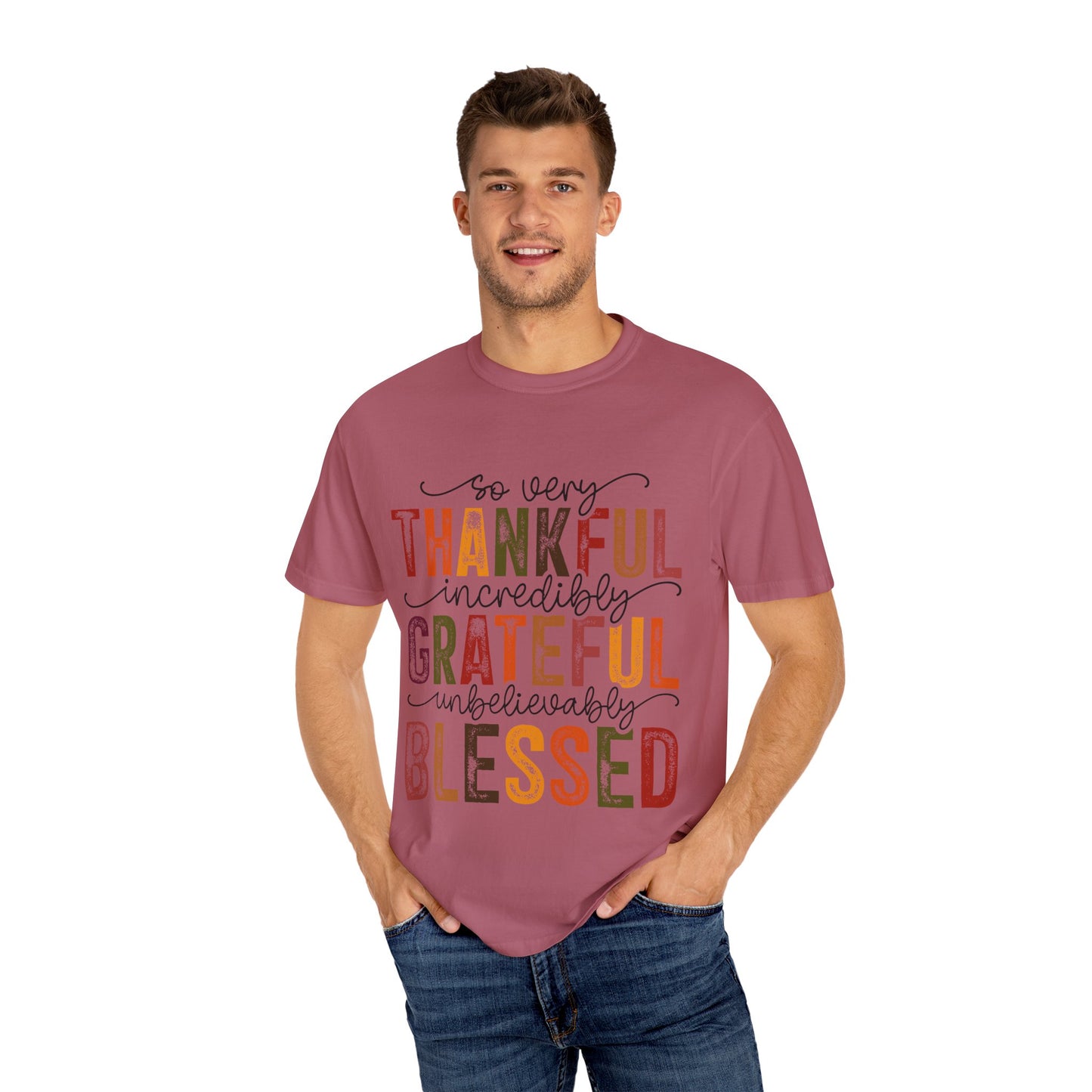 Grateful Blessed Thankful Unisex Garment-Dyed T-shirt