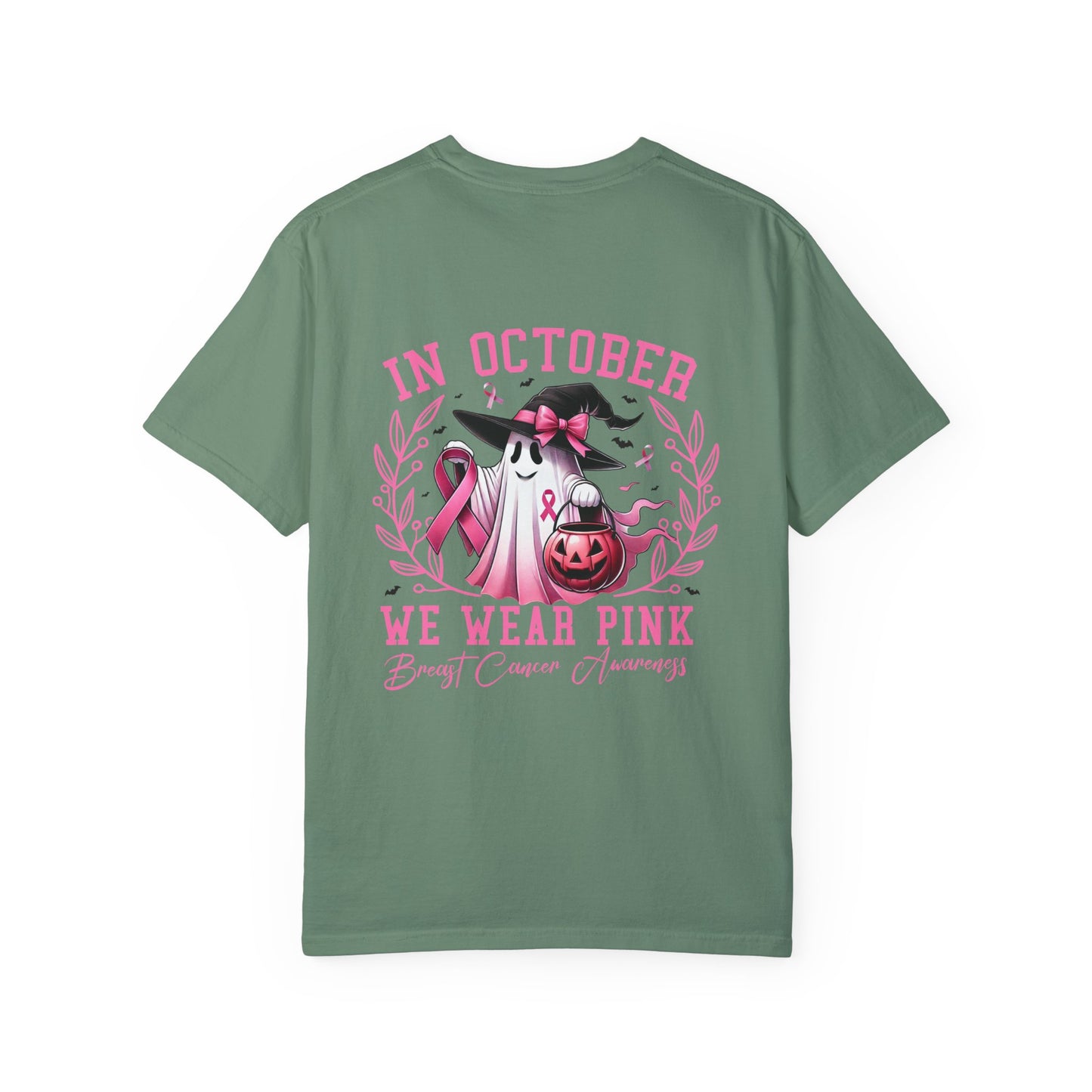 In October We Wear Pink Unisex Garment-Dyed T-shirt