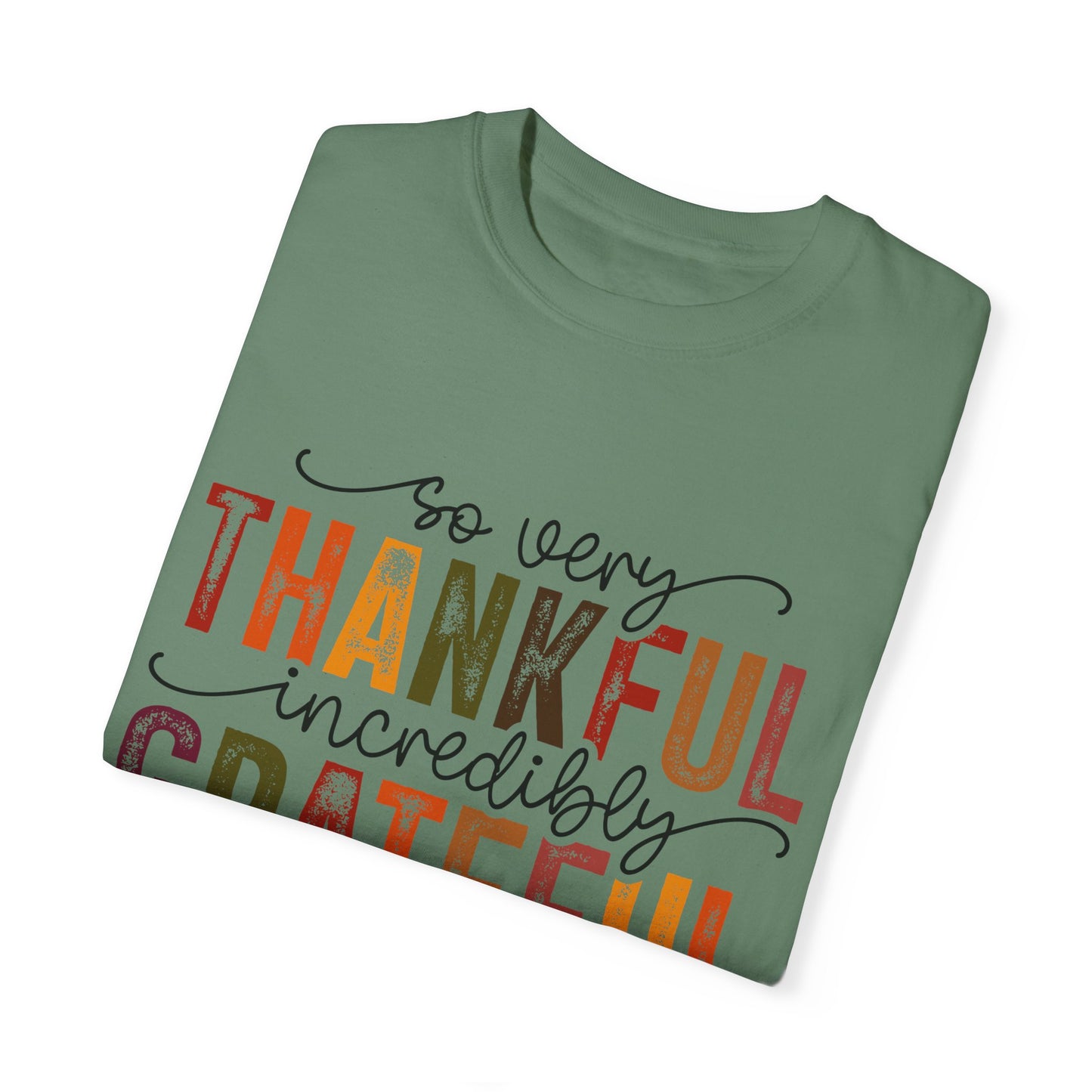 Grateful Blessed Thankful Unisex Garment-Dyed T-shirt