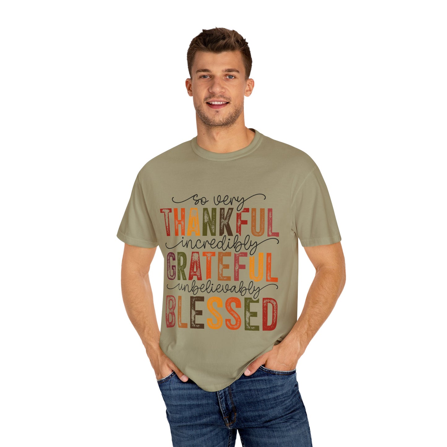 Grateful Blessed Thankful Unisex Garment-Dyed T-shirt