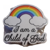 I am a Child of God 3 inch Sticker